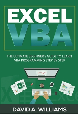 Excel VBA: The Ultimate Beginner's Guide to Learn VBA Programming Step by Step-cover