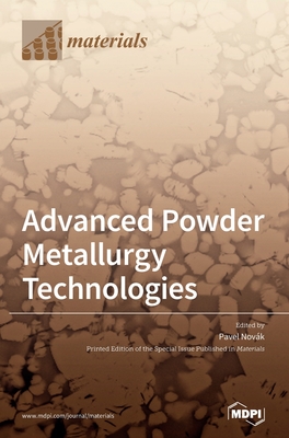 Advanced Powder Metallurgy Technologies-cover