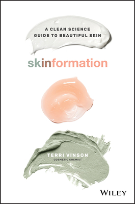 Skinformation: A Clean Science Guide to Beautiful Skin-cover