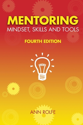 Mentoring Mindset, Skills and Tools: Make it easy for mentors and mentees-cover