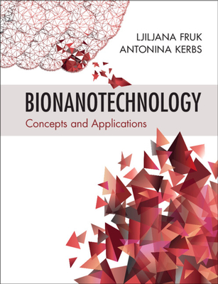 Bionanotechnology: Concepts and Applications-cover