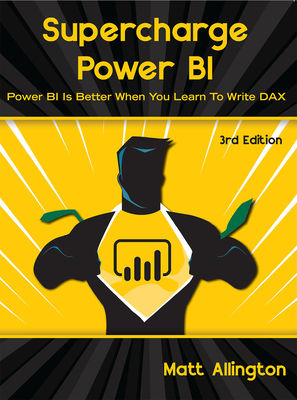 Supercharge Power Bi: Power Bi Is Better When You Learn to Write Dax-cover