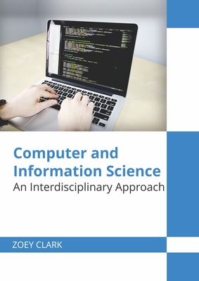 Computer and Information Science: An Interdisciplinary Approach-cover