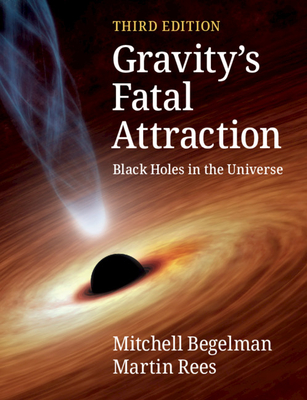 Gravity's Fatal Attraction: Black Holes in the Universe-cover