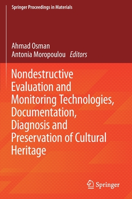 Nondestructive Evaluation and Monitoring Technologies, Documentation, Diagnosis and Preservation of Cultural Heritage-cover