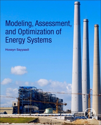 Modeling, Assessment, and Optimization of Energy Systems-cover