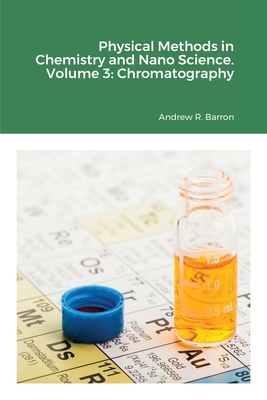 Physical Methods in Chemistry and Nano Science. Volume 3: Chromatography-cover