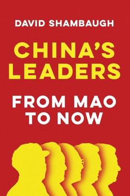 China's Leaders: From Mao to Now-cover