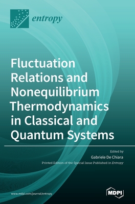 Fluctuation Relations and Nonequilibrium Thermodynamics in Classical and Quantum Systems-cover