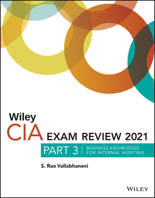 Wiley CIA Exam Review 2021, Part 3: Business Knowledge for Internal Auditing-cover