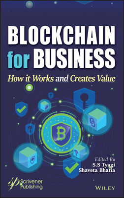 Blockchain for Business: How It Works and Creates Value