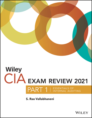 Wiley CIA Exam Review 2021, Part 1: Essentials of Internal Auditing-cover