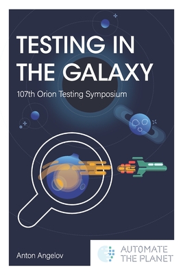 Testing in the Galaxy: 107th Orion Testing Symposium-cover