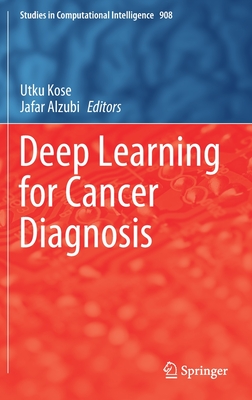 Deep Learning for Cancer Diagnosis-cover