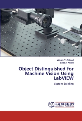 Object Distinguished for Machine Vision Using LabVIEW-cover