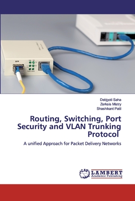Routing, Switching, Port Security and VLAN Trunking Protocol-cover