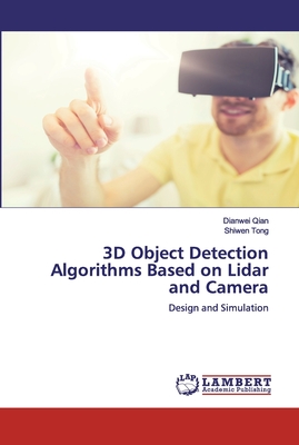 3D Object Detection Algorithms Based on Lidar and Camera-cover