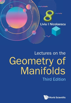 Lectures on the Geometry of Manifolds: 3rd Edition-cover