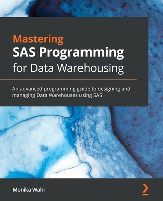 Mastering SAS Programming for Data Warehousing-cover