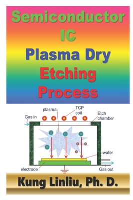 Semiconductor IC Plasma Dry Etching Process-cover