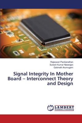 Signal Integrity In Mother Board - Interconnect Theory and Design-cover