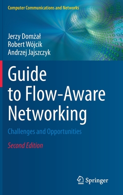 Guide to Flow-Aware Networking: Challenges and Opportunities-cover