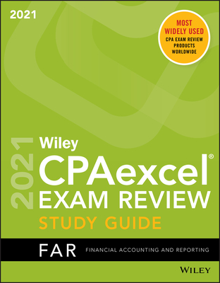 Wiley CPA Excel Exam Review Study Guide: Financial Accounting and Reporting 2021-cover