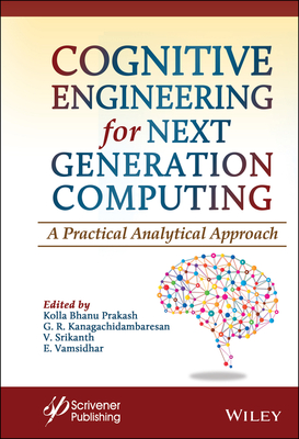 Cognitive Engineering for Next Generation Computing: A Practical Analytical Approach