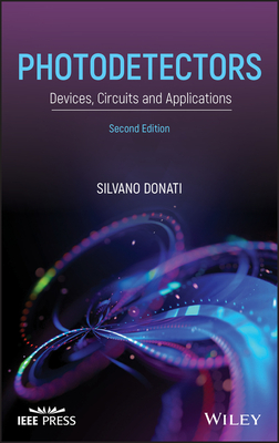 Photodetectors: Devices, Circuits and Applications-cover