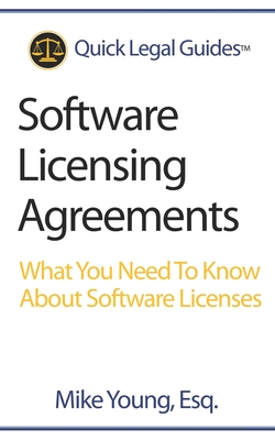 Software Licensing Agreements: What You Need To Know About Software Licenses-cover