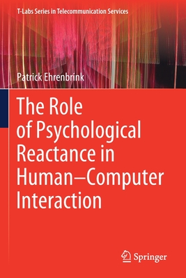 The Role of Psychological Reactance in Human-Computer Interaction-cover