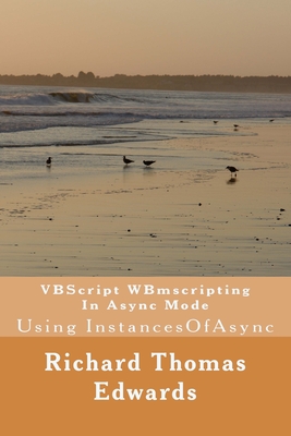 VBScript WBmscripting In Async Mode: Using InstancesOfAsync-cover