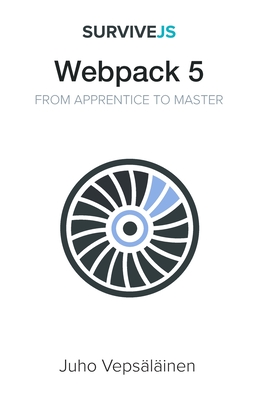 SurviveJS - Webpack 5: From apprentice to master-cover
