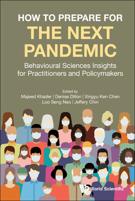 How to Prepare for the Next Pandemic: Behavioural Sciences Insights for Practitioners and Policymakers-cover