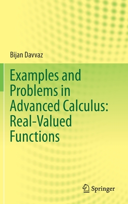 Examples and Problems in Advanced Calculus: Real-Valued Functions-cover