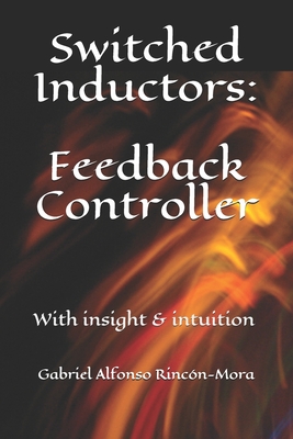 Switched Inductors: Feedback Controller: With insight & intuition-cover