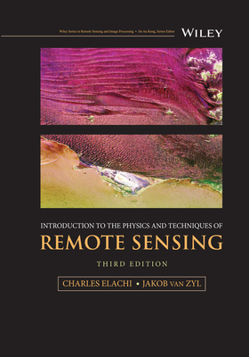 Introduction to the Physics and Techniques of Remote Sensing (Hardcover)