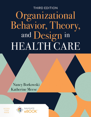 Organizational Behavior, Theory, and Design in Health Care-cover