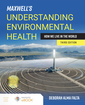 Maxwell's Understanding Environmental Health: How We Live in the World: How We Live in the World-cover