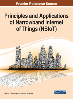 Principles and Applications of Narrowband Internet of Things (NBIoT)-cover