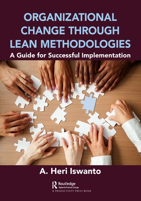 Organizational Change through Lean Methodologies: A Guide for Successful Implementation-cover