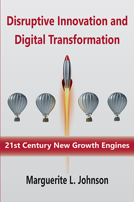 Disruptive Innovation and Digital Transformation: 21st Century New Growth Engines-cover