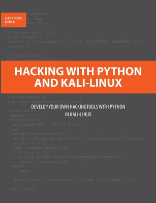 Hacking with Python and Kali-Linux: Develop your own Hackingtools with Python in Kali-Linux-cover