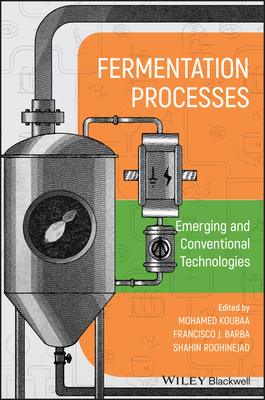 Fermentation Processes: Emerging and Conventional Technologies-cover