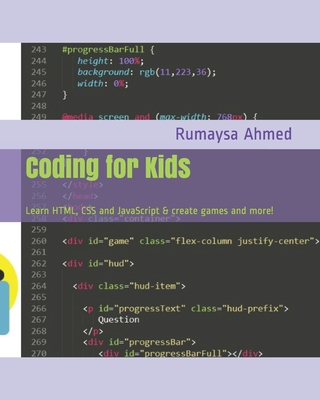 Coding for Kids: Learn HTML, CSS and JavaScript & create games and more!-cover