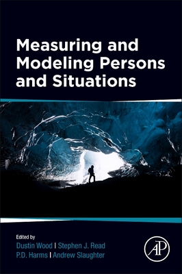 Measuring and Modeling Persons and Situations-cover