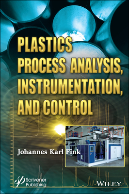 Plastics Process Analysis, Instrumentation, and Control-cover