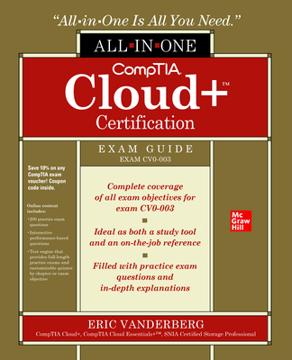 CompTIA Cloud+ Certification All-in-One Exam Guide (Exam CV0-003)