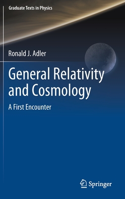 General Relativity and Cosmology: A First Encounter-cover