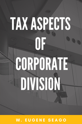 Tax Aspects of Corporate Division-cover